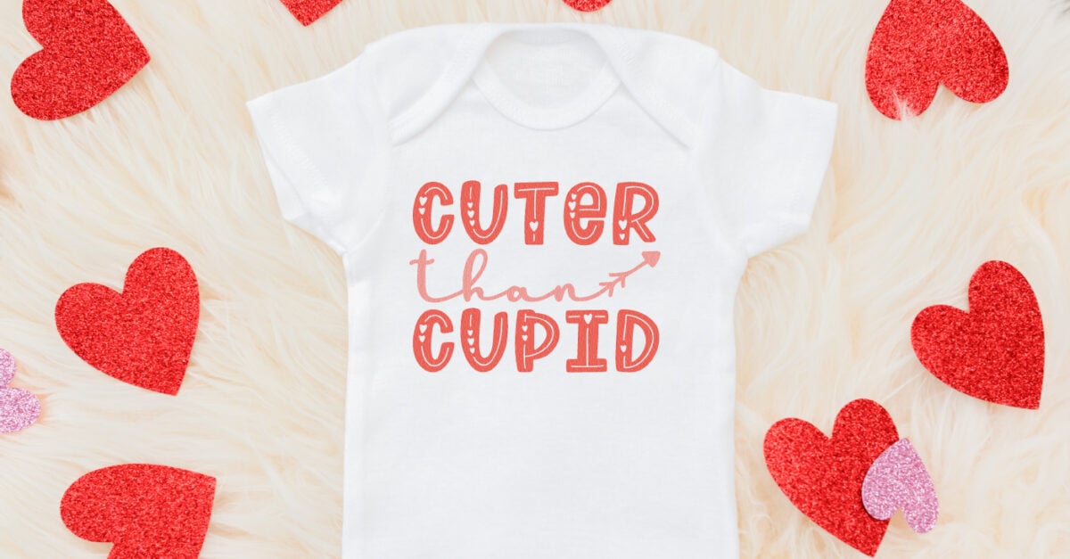 Download Free Cuter than Cupid SVG - Hey, Let's Make Stuff