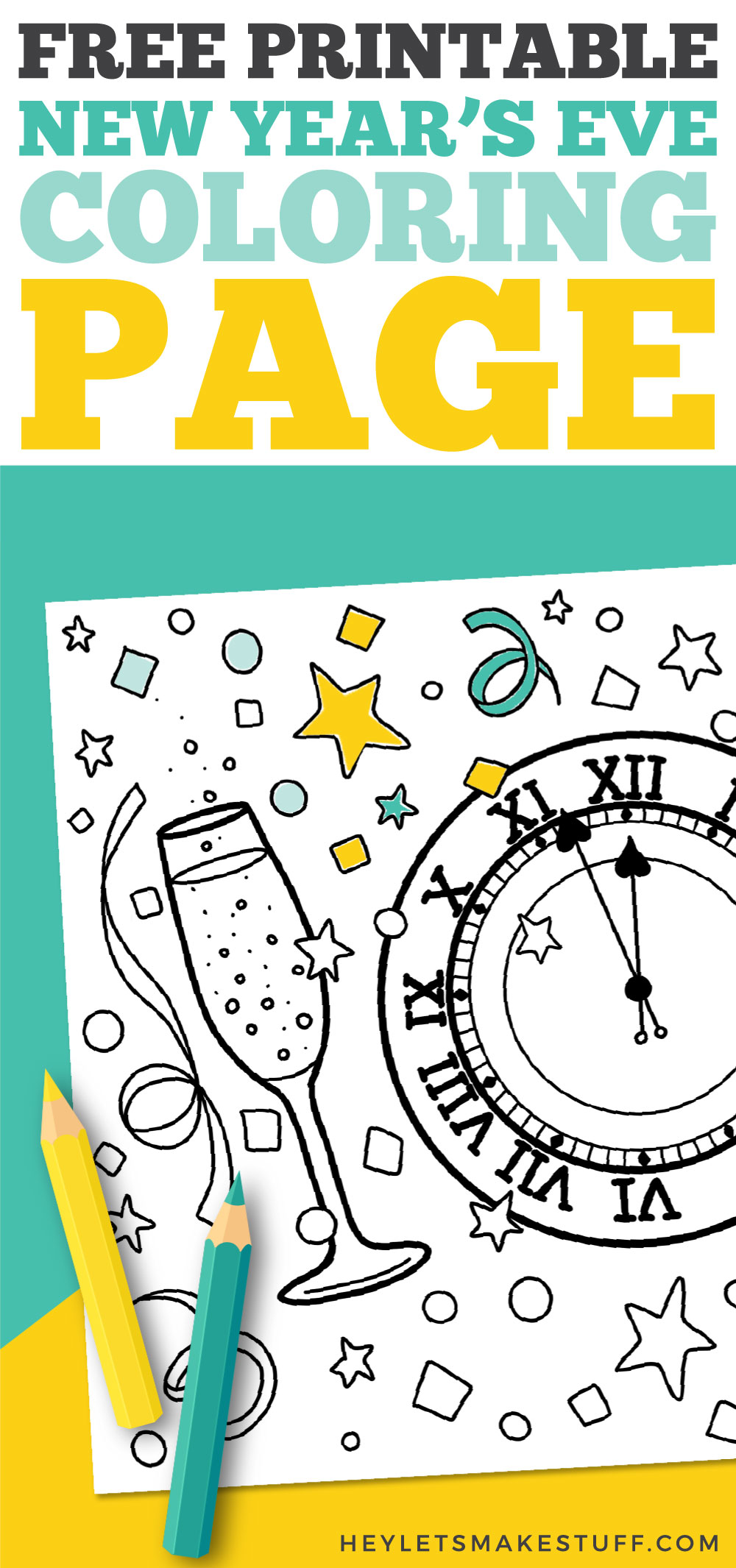 Printable New Year's Eve Coloring Page Hey Let's Make Stuff