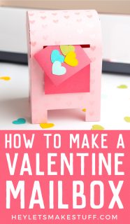 DIY Valentine's Day Box with a Cricut - Hey, Let's Make Stuff