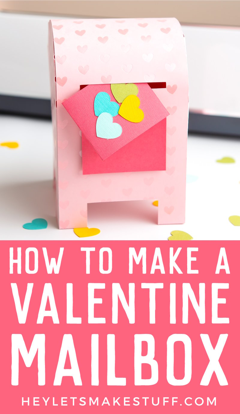 DIY Valentine's Day Box with a Cricut - Hey, Let's Make Stuff