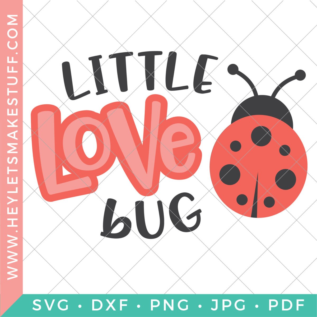 Little Love Bug SVG