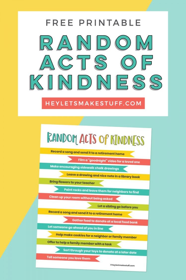 Random Acts of Kindness for Kids Printable Hey Let's Make Stuff