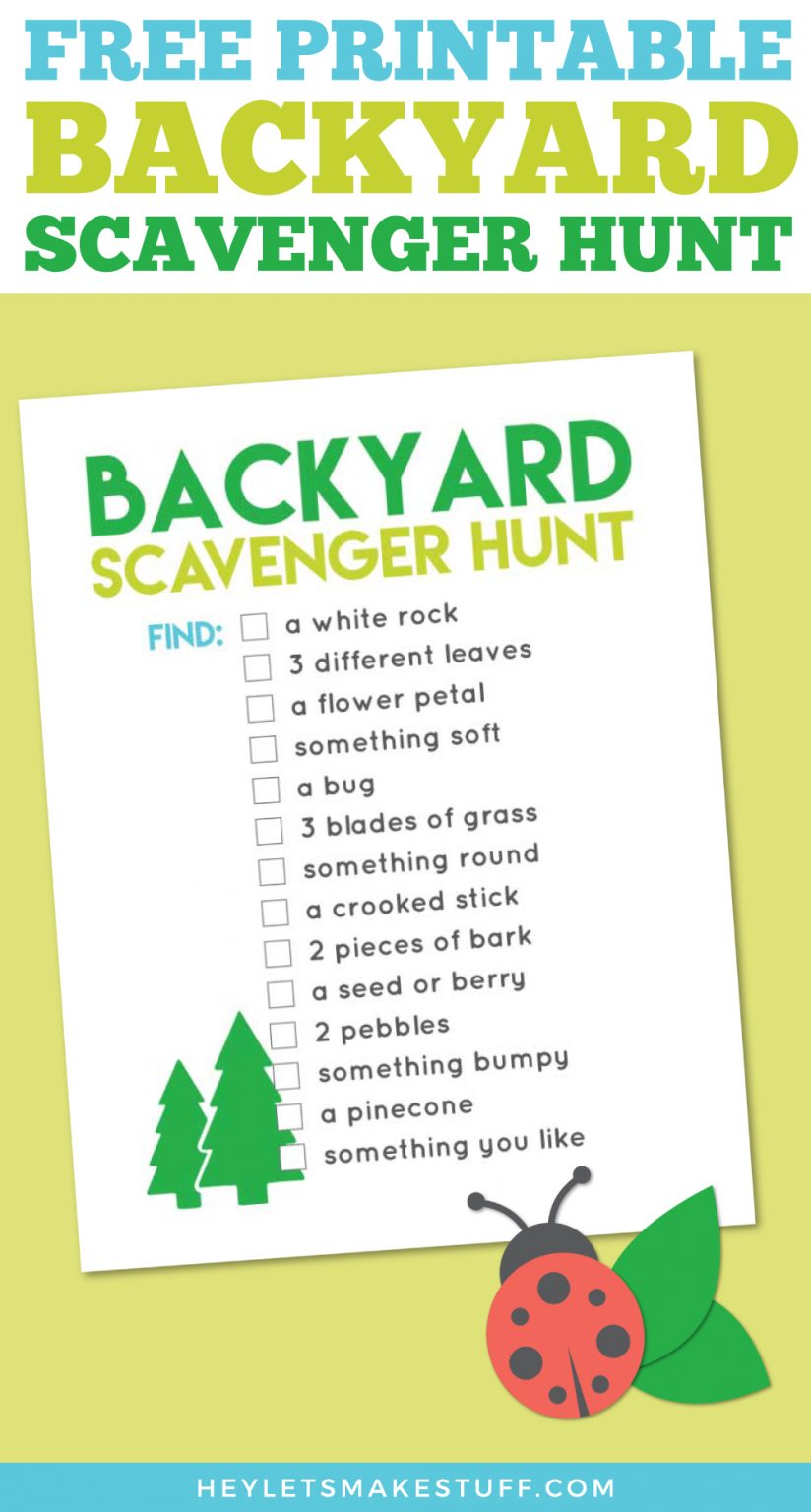 Printable Back Yard Scavenger Hunt - Hey, Let's Make Stuff