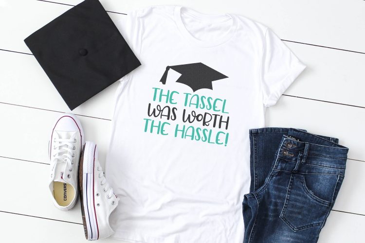 "The tassels was worth the hassle" file on t-shirt with mortarboard.