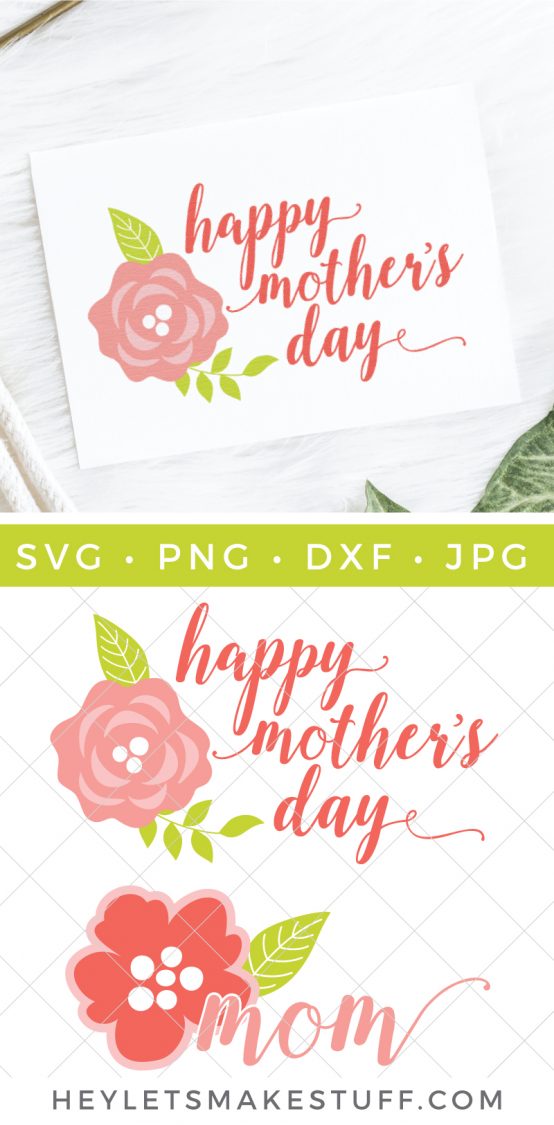 Download Happy Mother's Day SVG Bundle - Hey, Let's Make Stuff