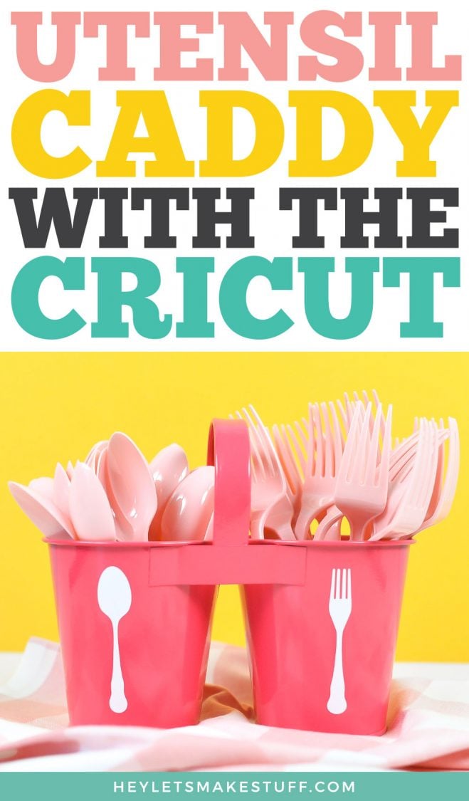 Utensil Caddy with the Cricut pin image