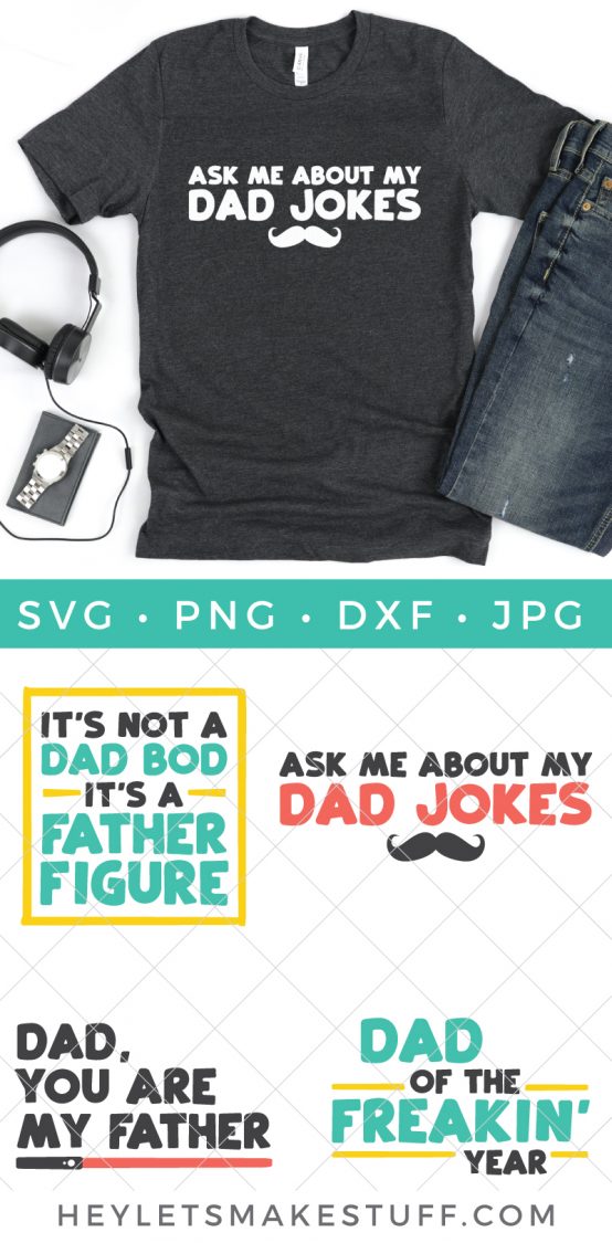 Download Funny Father's Day SVG Bundle - Hey, Let's Make Stuff