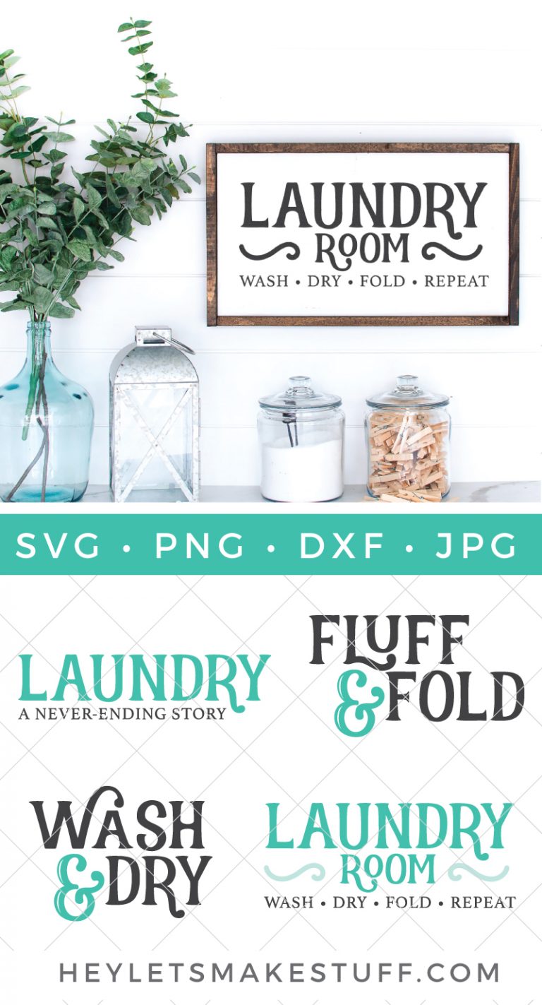 Four Pretty Laundry Room SVG Files - Hey Let's Make Stuff