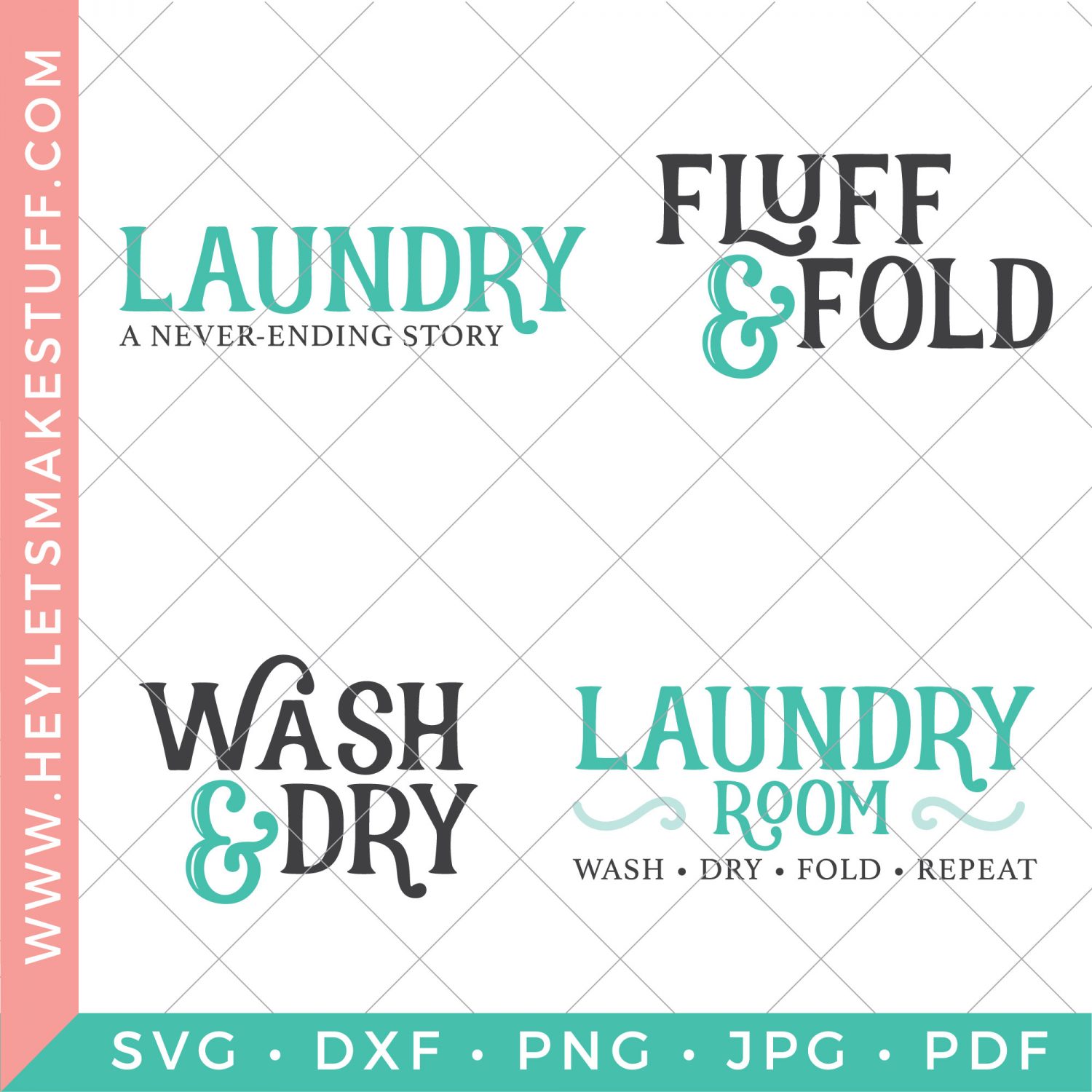 Four Pretty Laundry Room SVG Files - Hey Let's Make Stuff