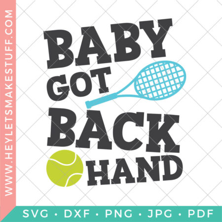 Baby Got Backhand Tennis SVG security image