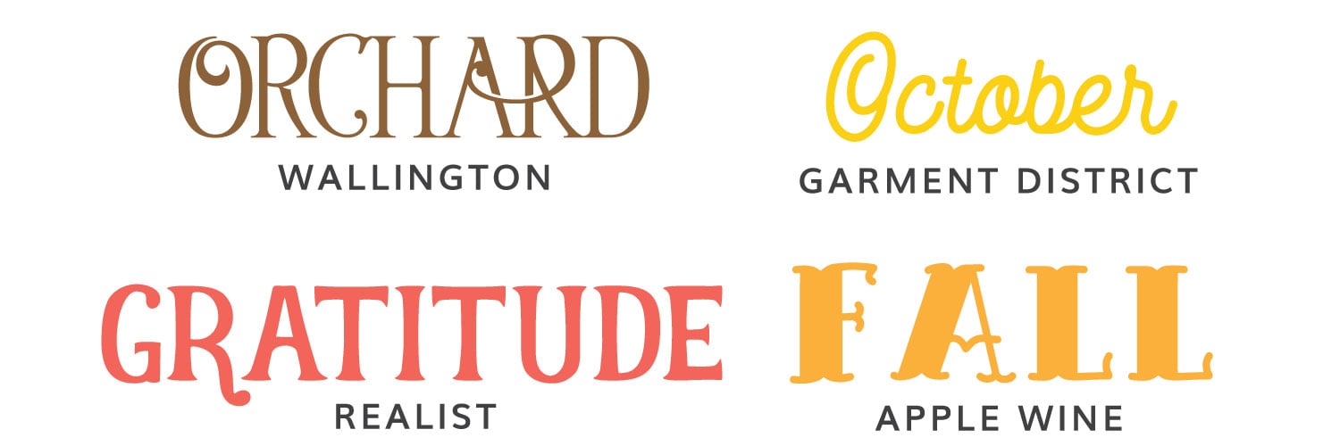 Image of second four fall fonts: Wallington, Garment District, Realist, and Apple Wine.