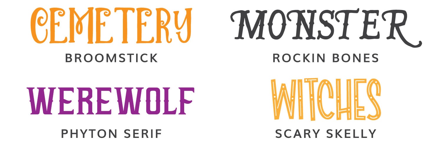 Third four Halloween fonts: Broomstick, Rocking Bones, Phyton Serif, Scary Skelly