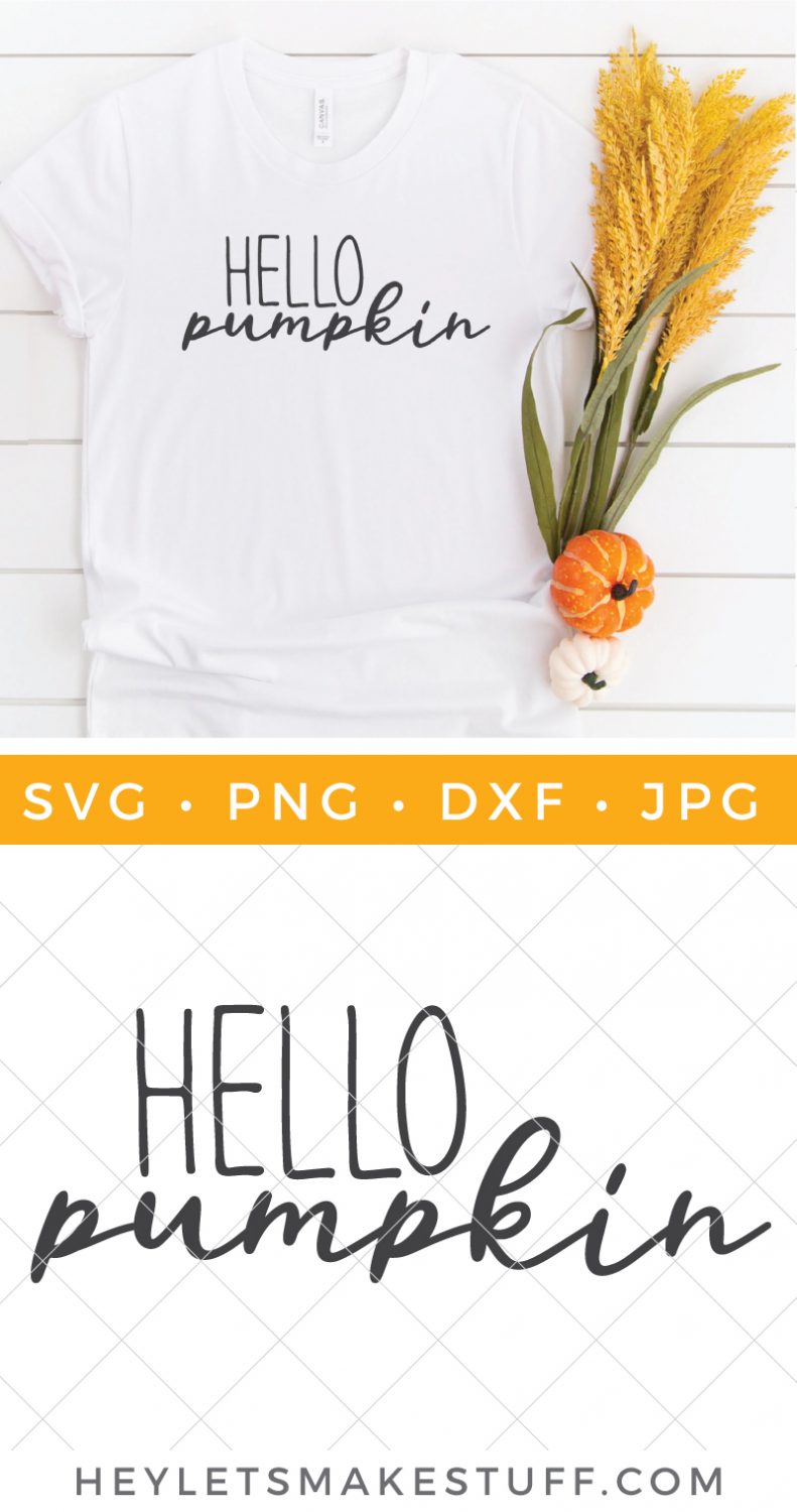 Download Free Hello Pumpkin Svg For Cricut And Silhouette Hey Let S Make Stuff PSD Mockup Templates