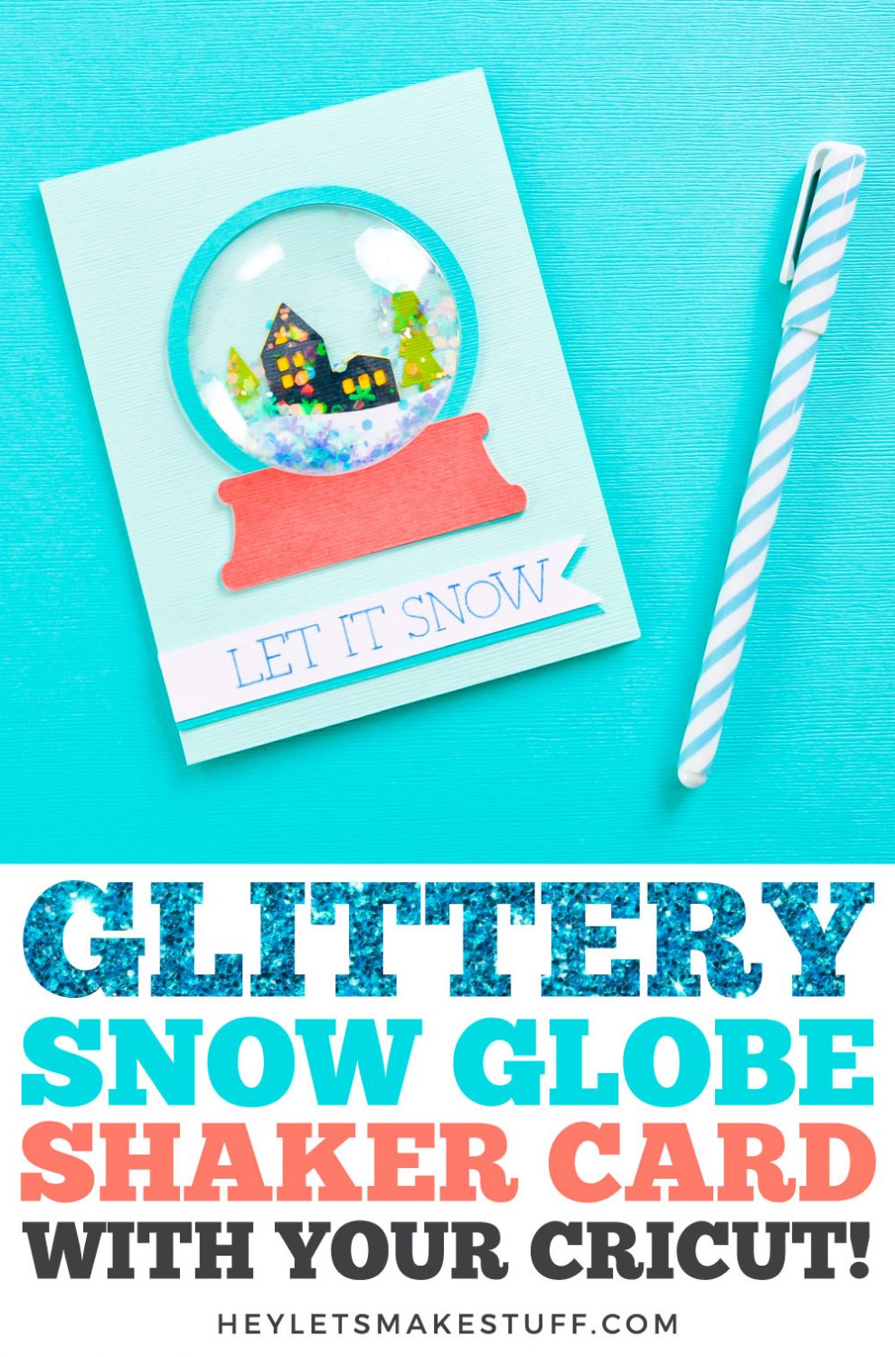 Glittery Snow Globe Shaker Card with Your Cricut pin image.