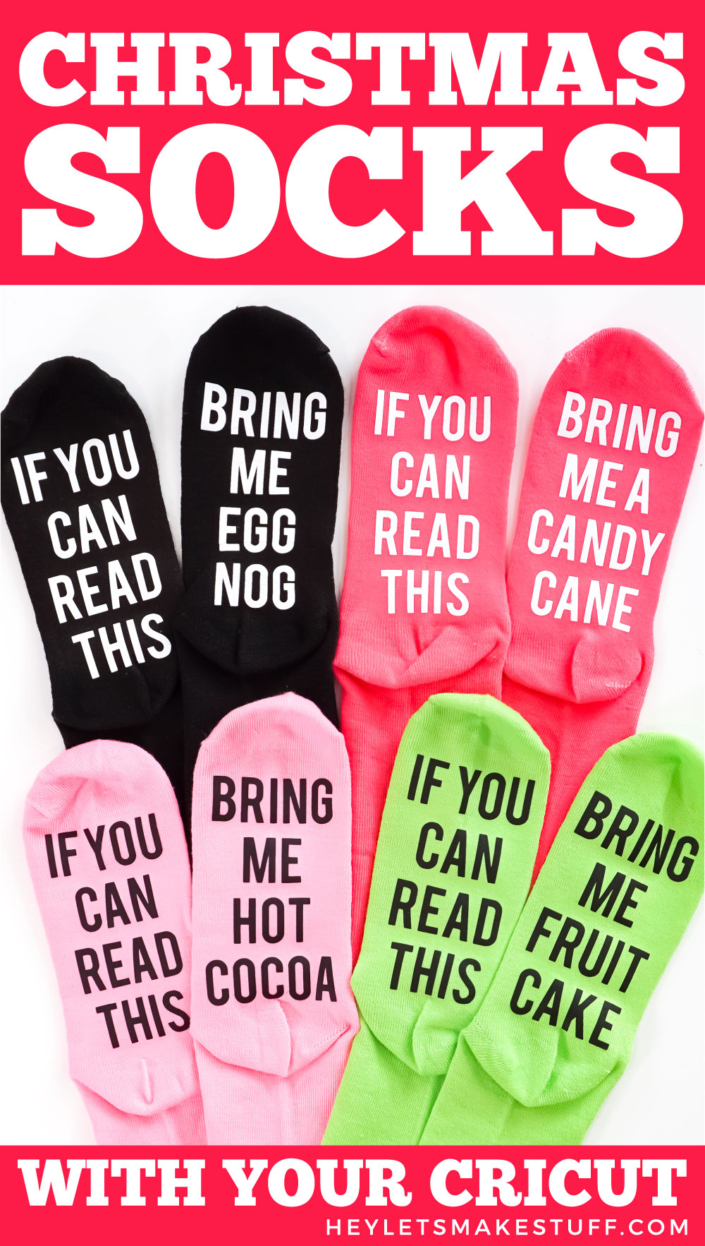 Funny Christmas Socks with the Cricut Hey, Let's Make Stuff