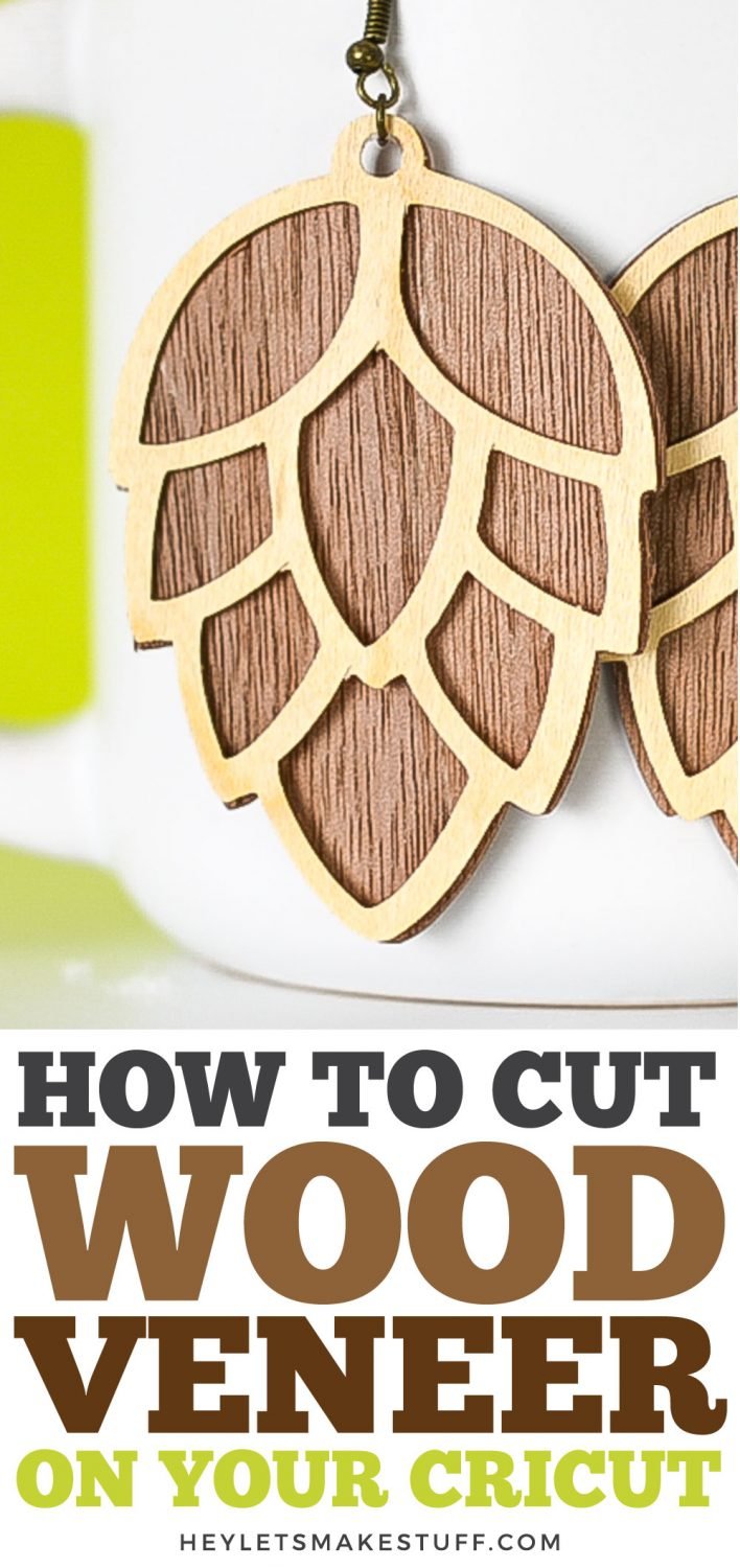 How to Cut Wood Veneer on Your Cricut pin image