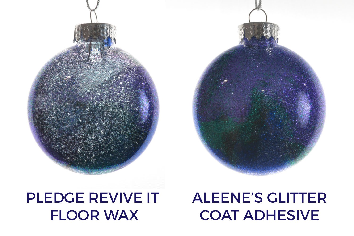 Two ornaments showing the different opacity of Pledge and glitter adhesive