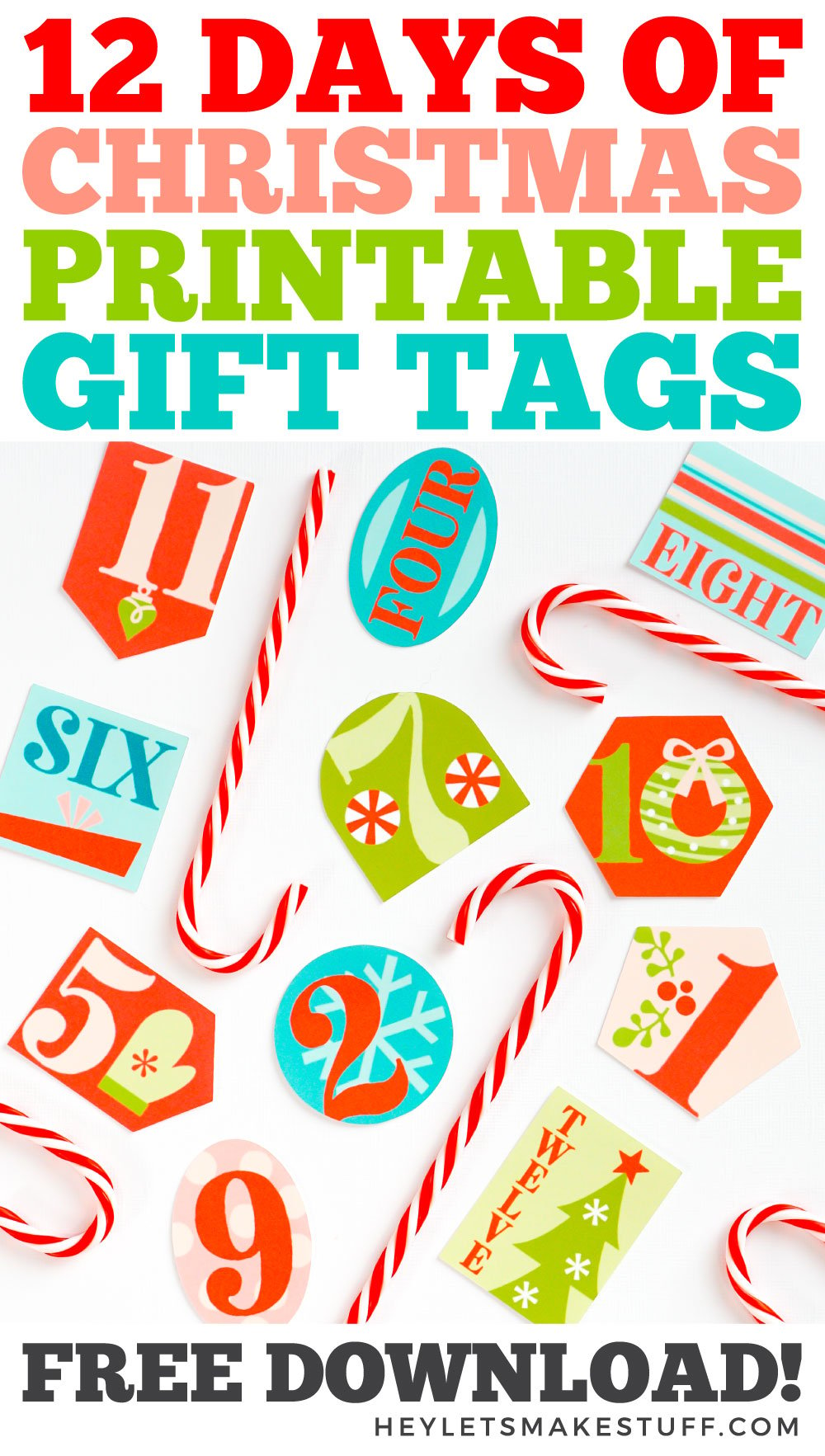 Printable 12 Days of Christmas Gift Tags Hey, Let's Make Stuff