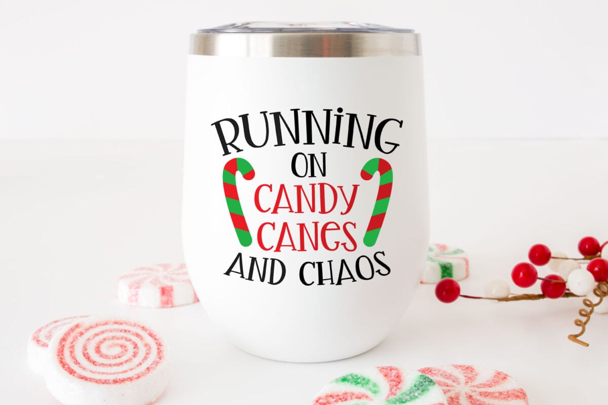 Running on Candy Canes & Chaos SVG on wine tumbler