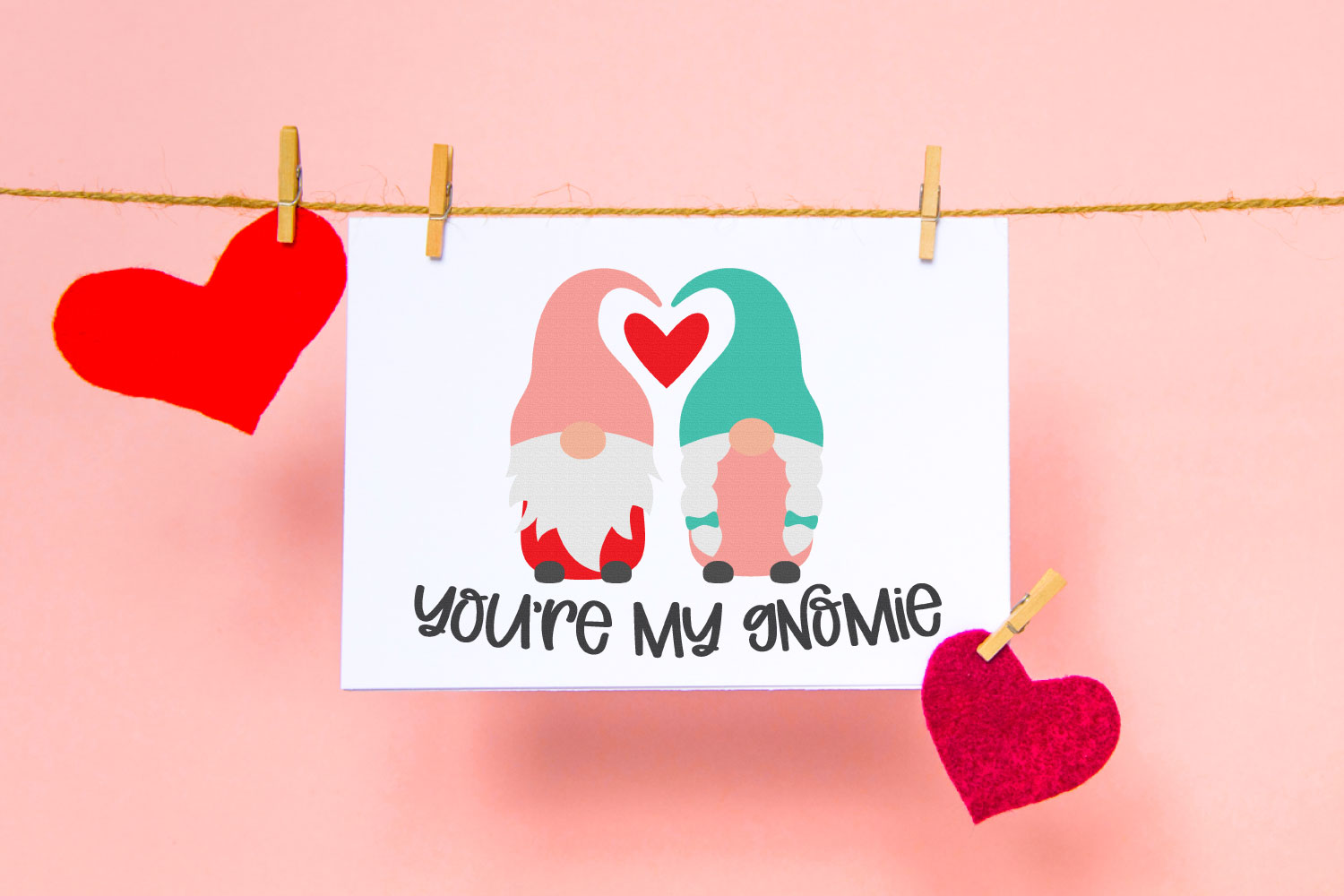 You're My Gnomie SVG image