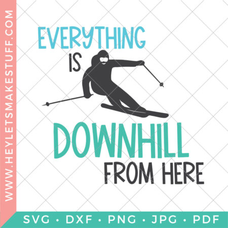 Everything is Downhill from Here Skiing SVG security image