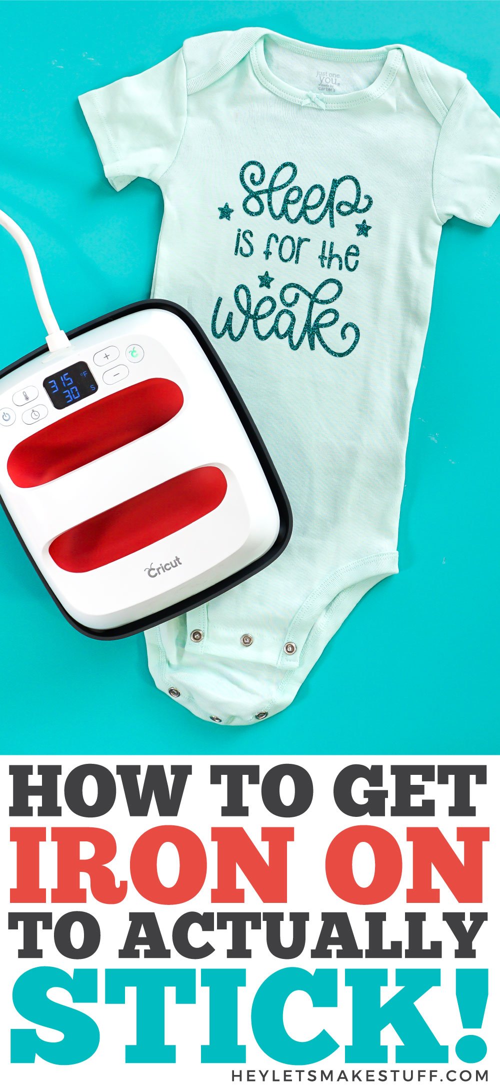 Tips to Get HTV / Iron On to Stick and Last Longer Hey, Let's Make Stuff