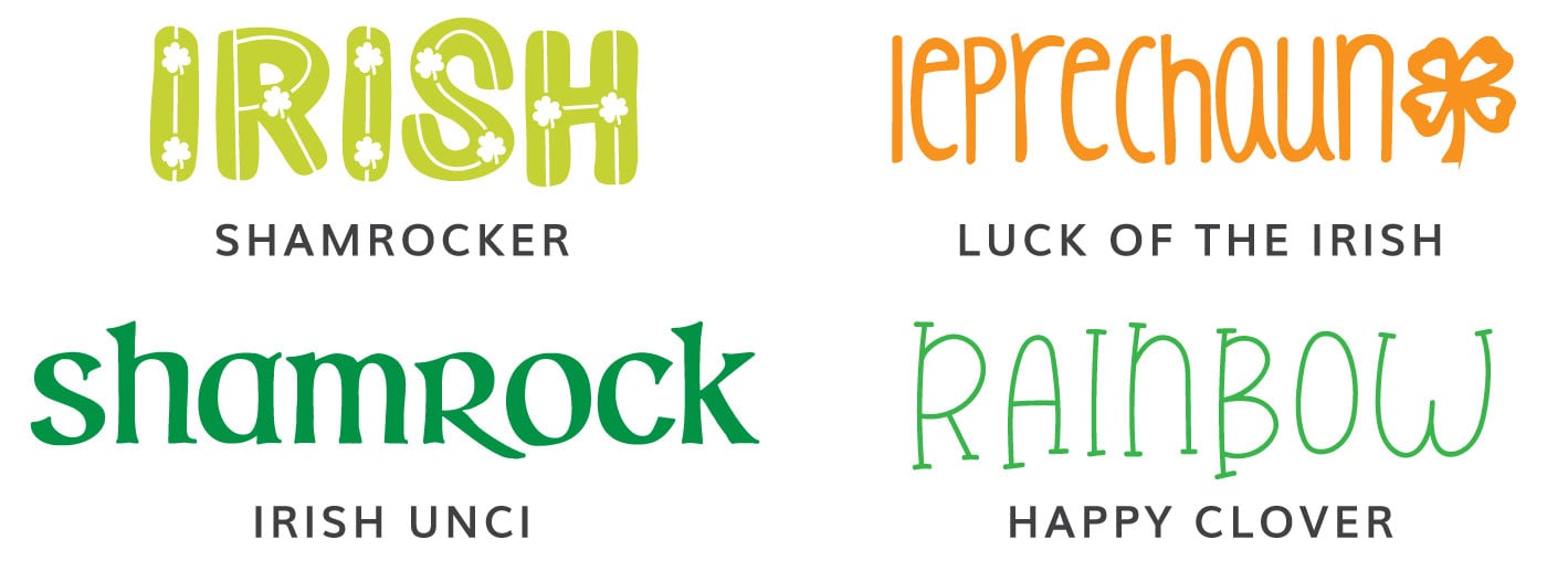 St. Patrick's Day Fonts: Shamrocker, Luck of the Irish, Irish Unci, Happy Clover