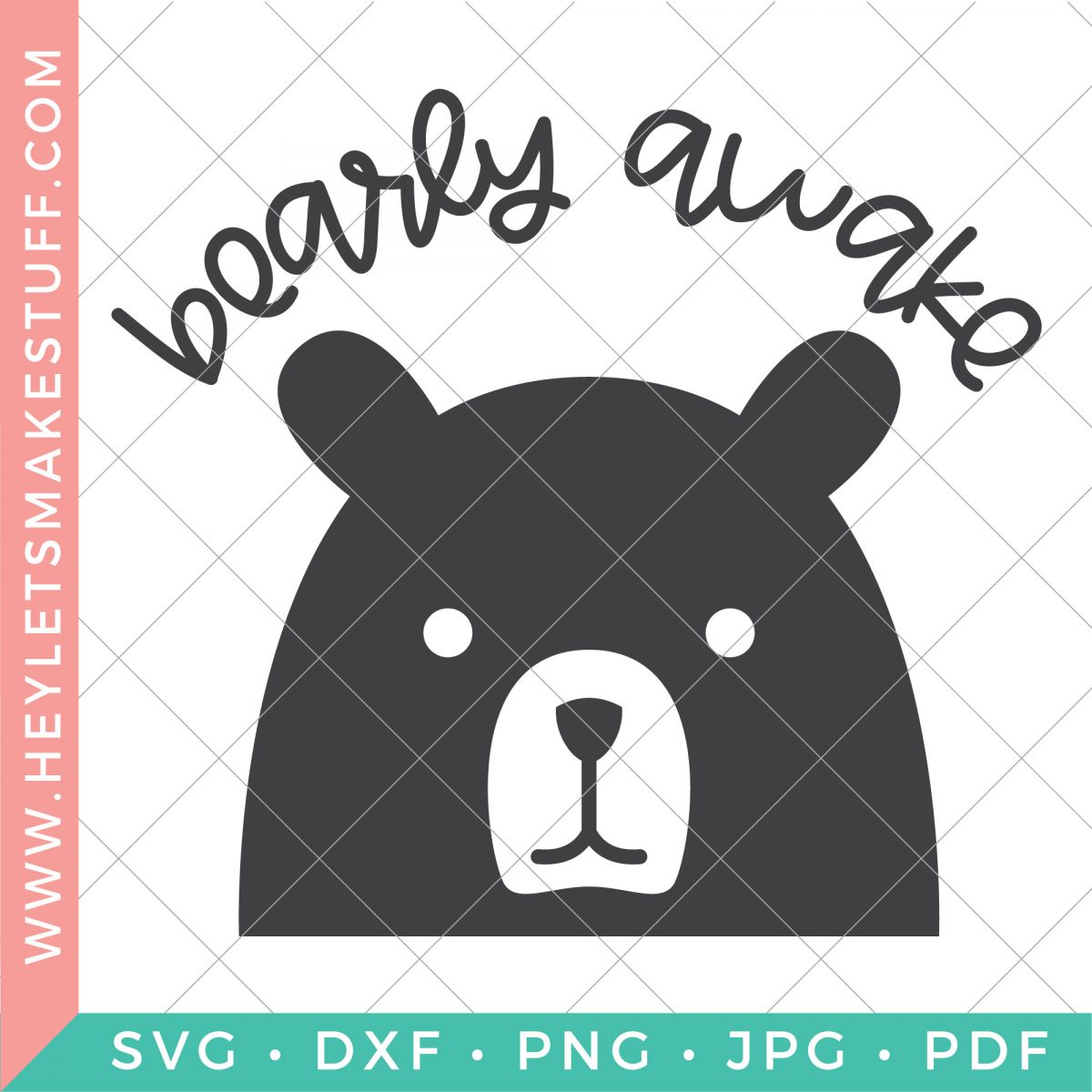 Bearly Awake SVG with security template