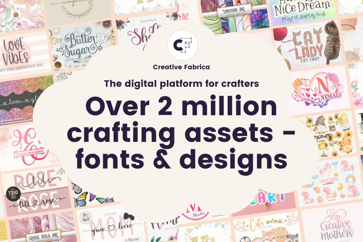 Creative Fabrica: Fonts & Designs for Cutting Machine Crafters