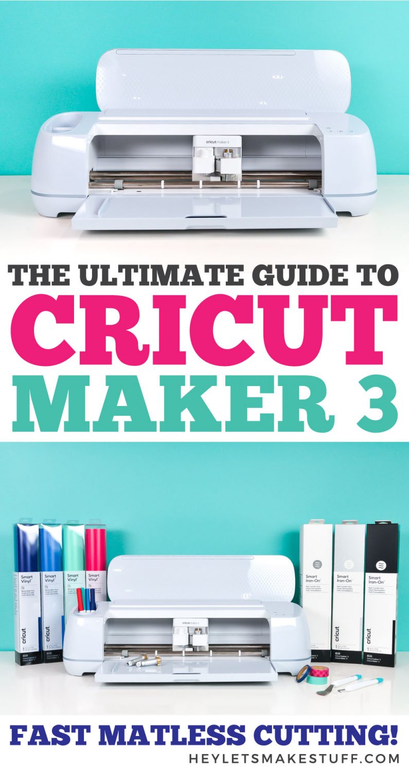 The Ultimate Guide to Cricut Explore 3 - Hey, Let's Make Stuff