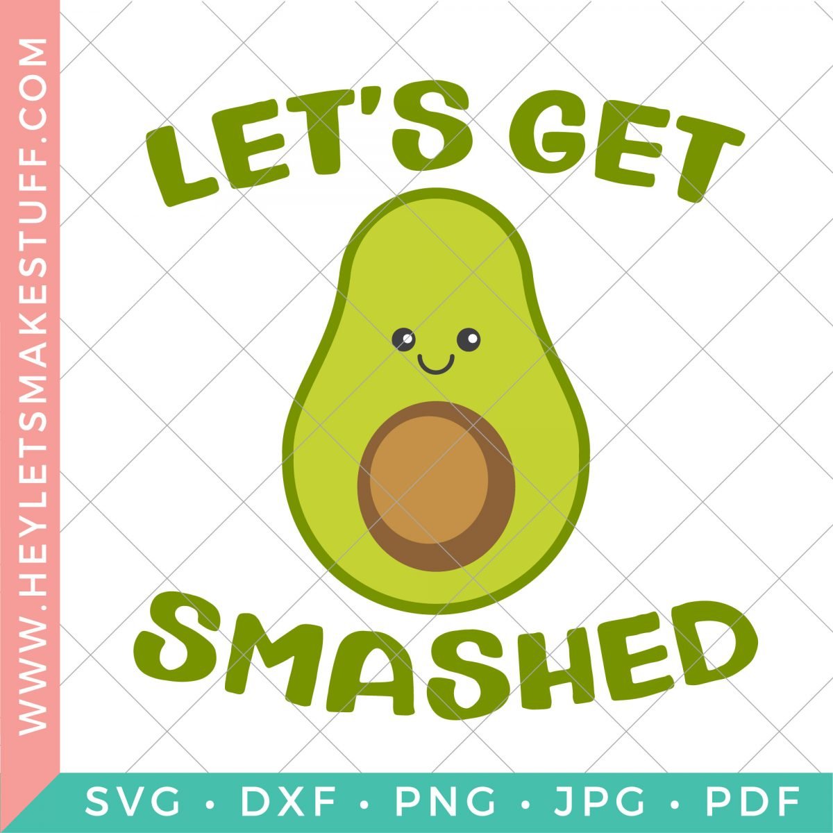 Let's Get Smashed avocado SVG security image