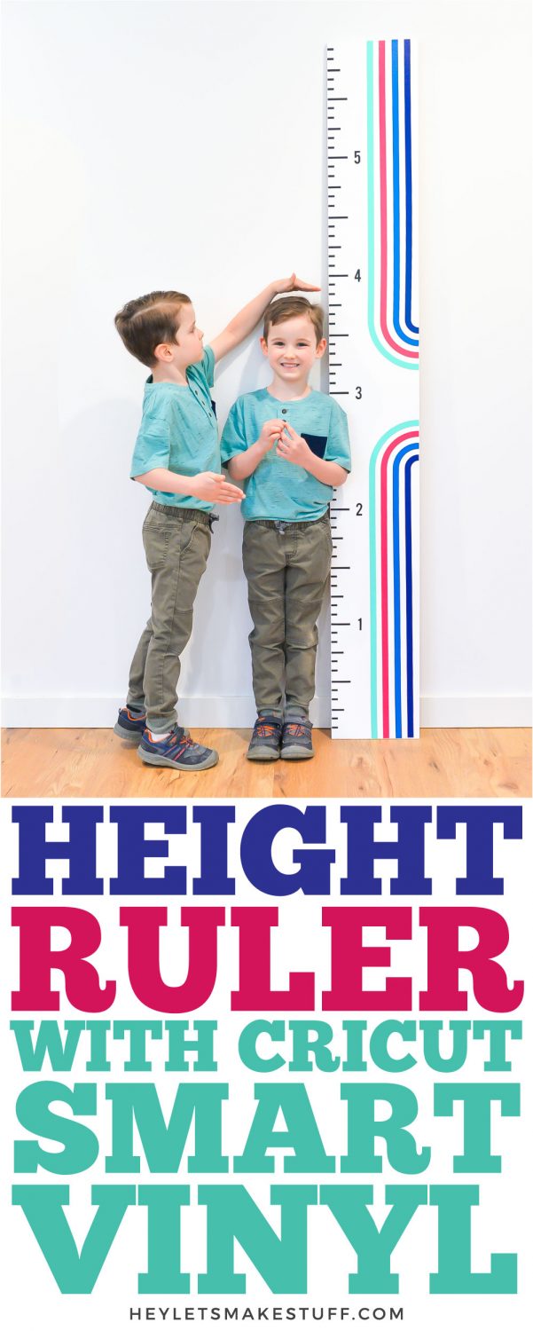 DIY Height Ruler with Cricut Smart Vinyl - Hey, Let's Make Stuff