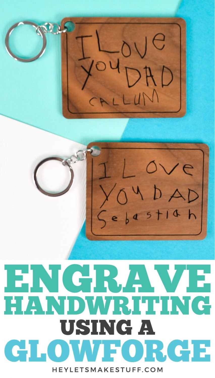 Preserve your child's sweet handwriting in wood or metal! Learn how to digitize and engrave a child's handwriting using a Glowforge to make keychains, plaques, jewelry and more!