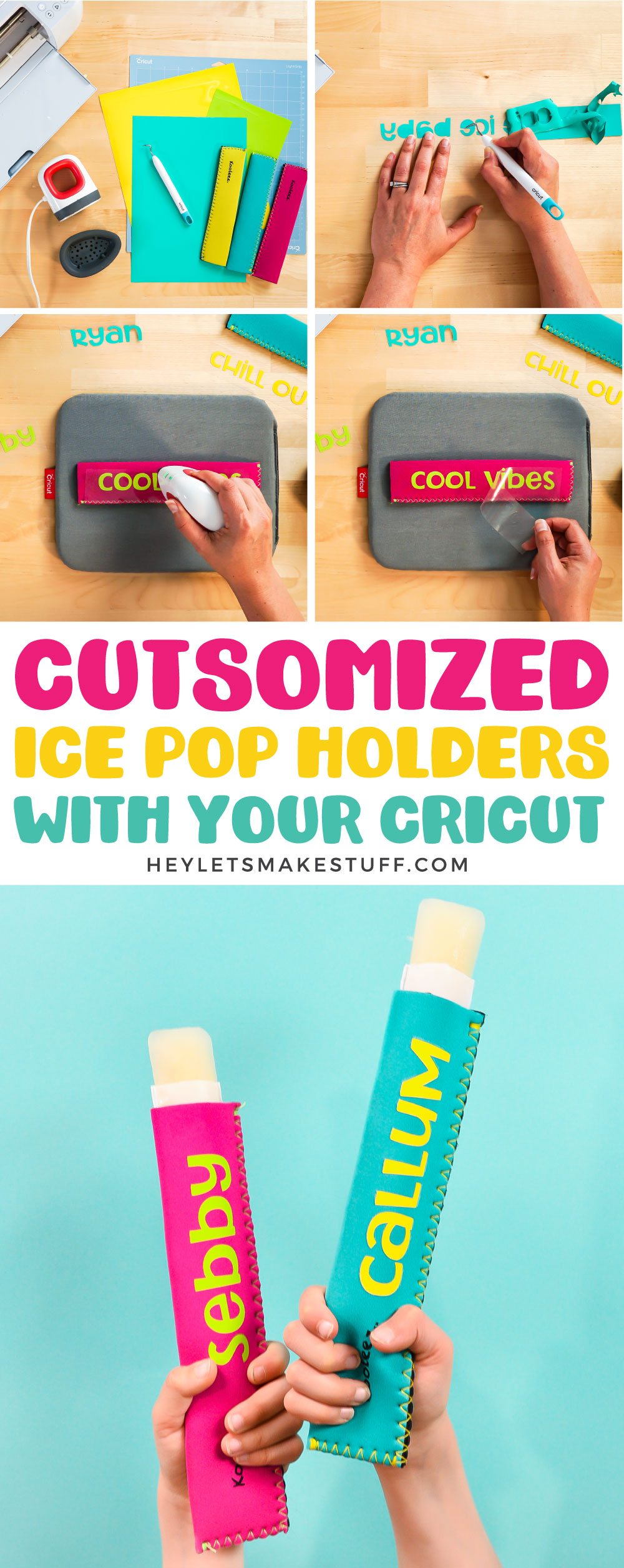 Personalized Ice Pop Holders with the Cricut Hey, Let's Make Stuff