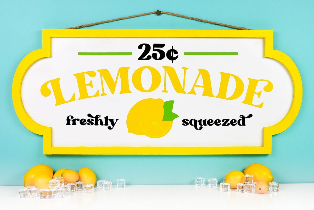 Diy Lemonade Stand Sign With The Cricut