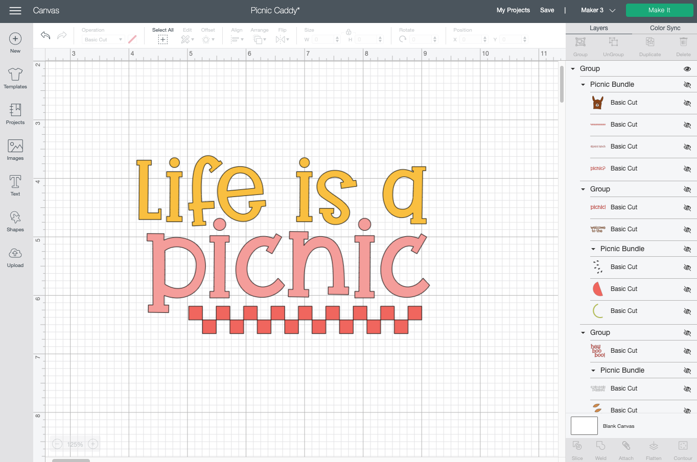 Cricut Design Space: "life is a picnic" recolored and resized
