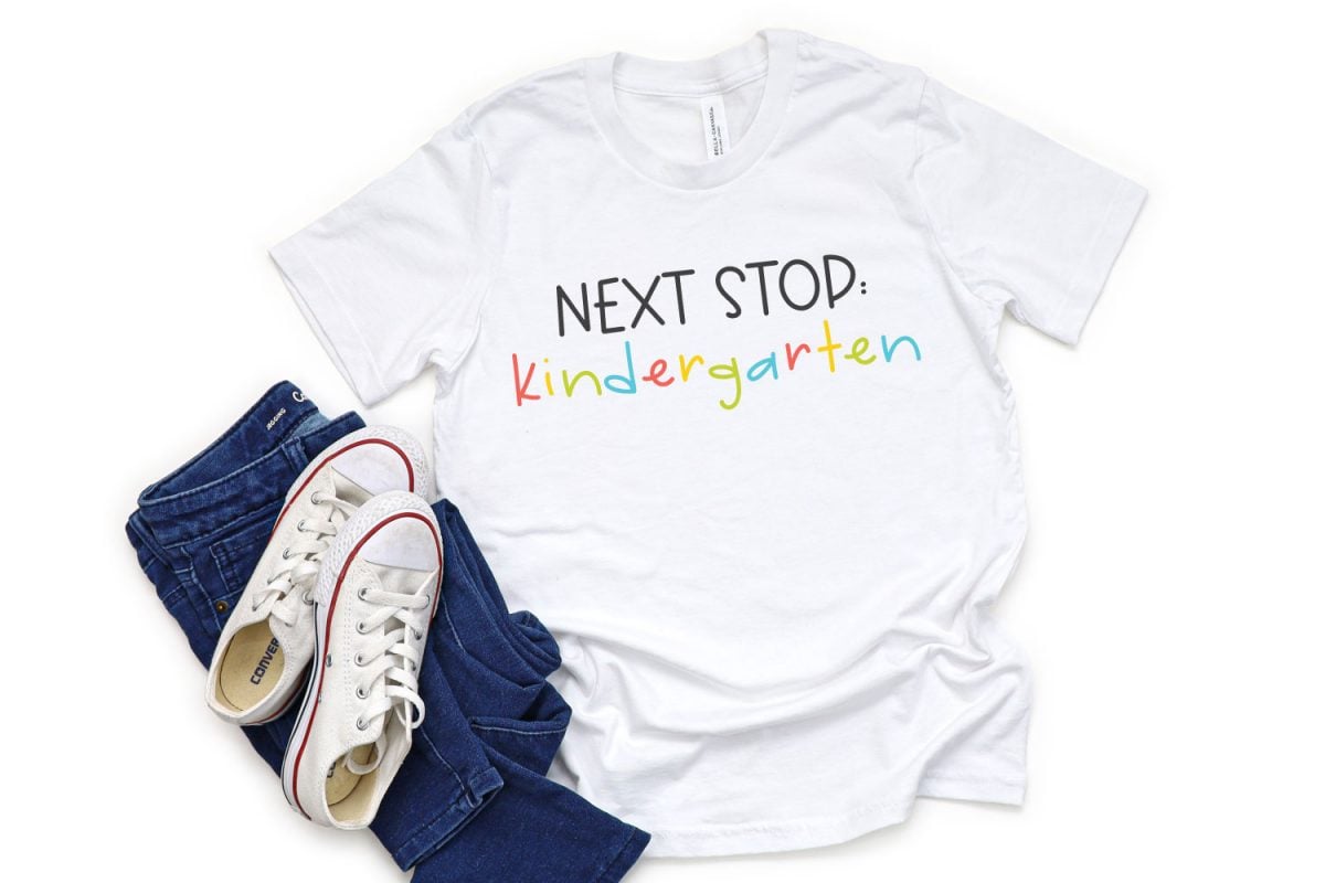 Shirt with "Next Stop: Kindergarten" Image on it