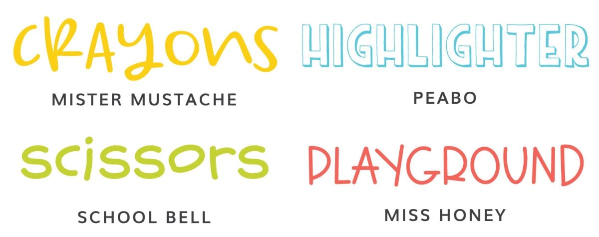 Fonts: Mister Mustache, Peabo, School Bell, Miss Honey