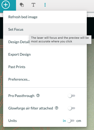 Glowforge App: dropdown showing set focus