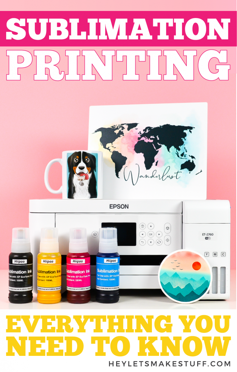 The Ultimate Guide to Sublimation Printing & Crafting!