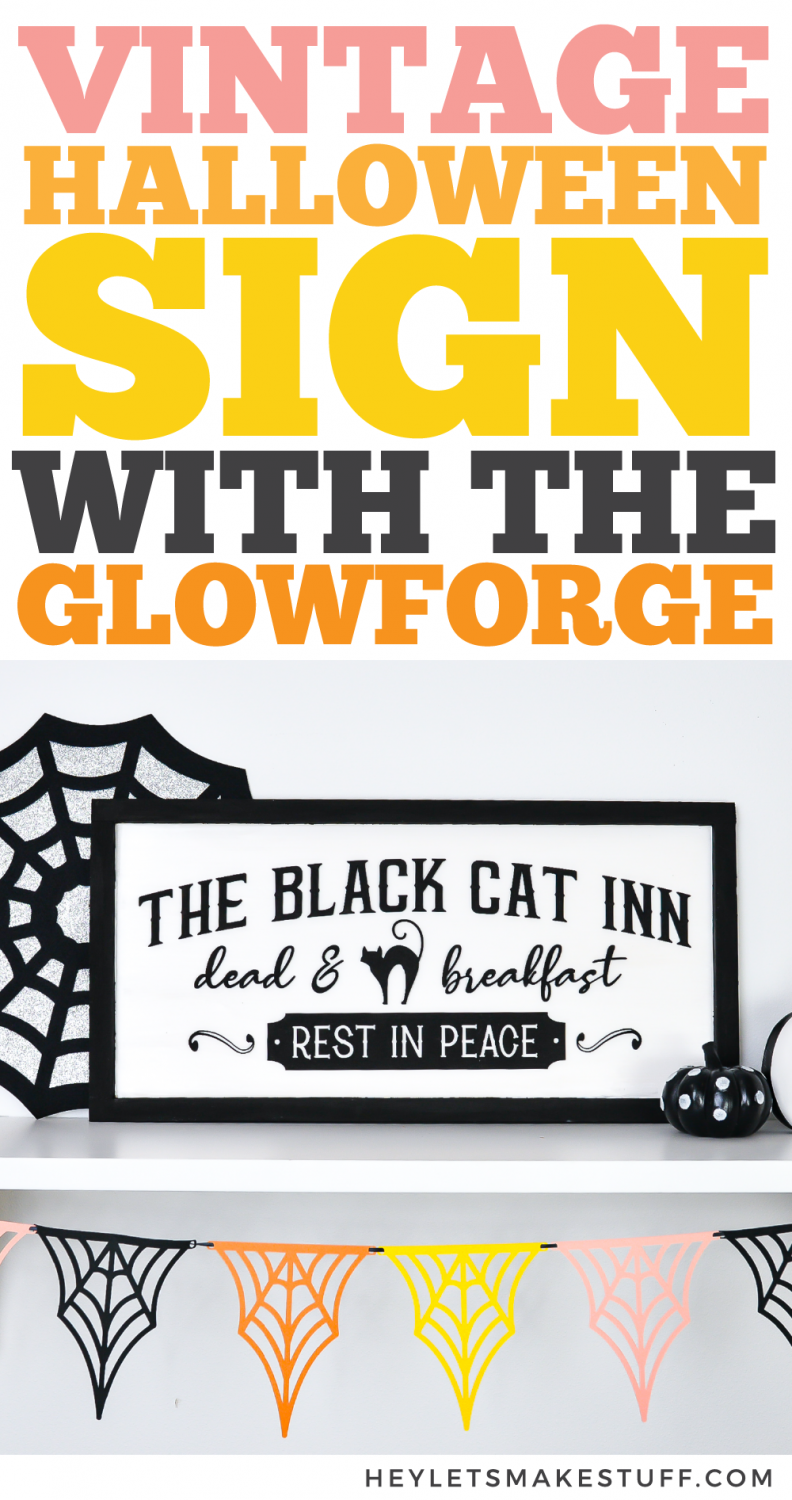 Halloween Sign with the Glowforge Pin Image #3