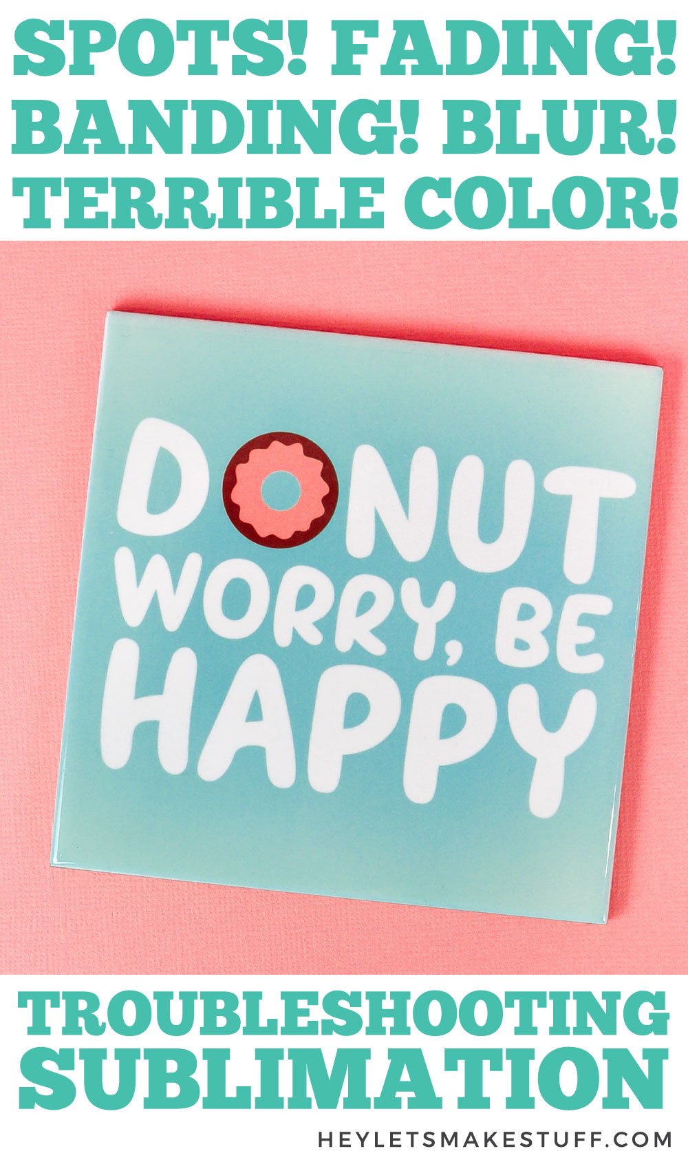 Troubleshooting Sublimation Printing Hey, Let's Make Stuff