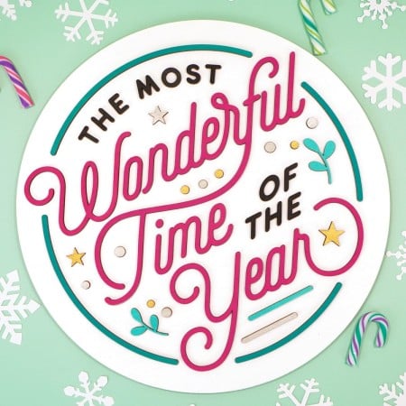 The Most Wonderful Time of the Year sign
