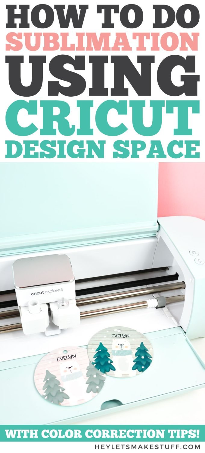 How to do sublimation using Cricut Design Space - pin image