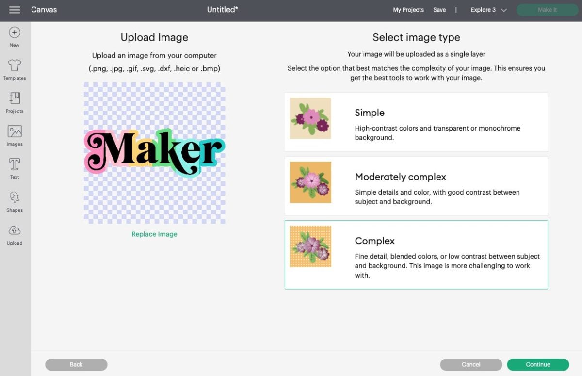 Cricut Design Space: Upload Maker File and choose "complex"