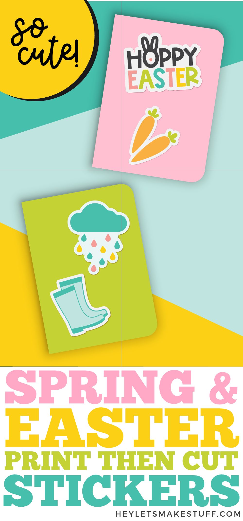 Print then Cut Spring and Easter Stickers Hey, Let's Make Stuff