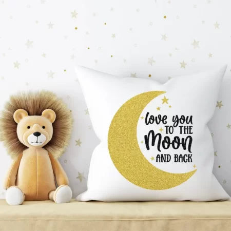 Pillow with an image of a moon and stars and the words Love You to the Moon and Back