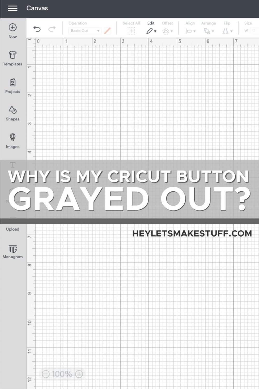 Why is My Cricut Button Grayed Out on Cricut Canvas in gray text