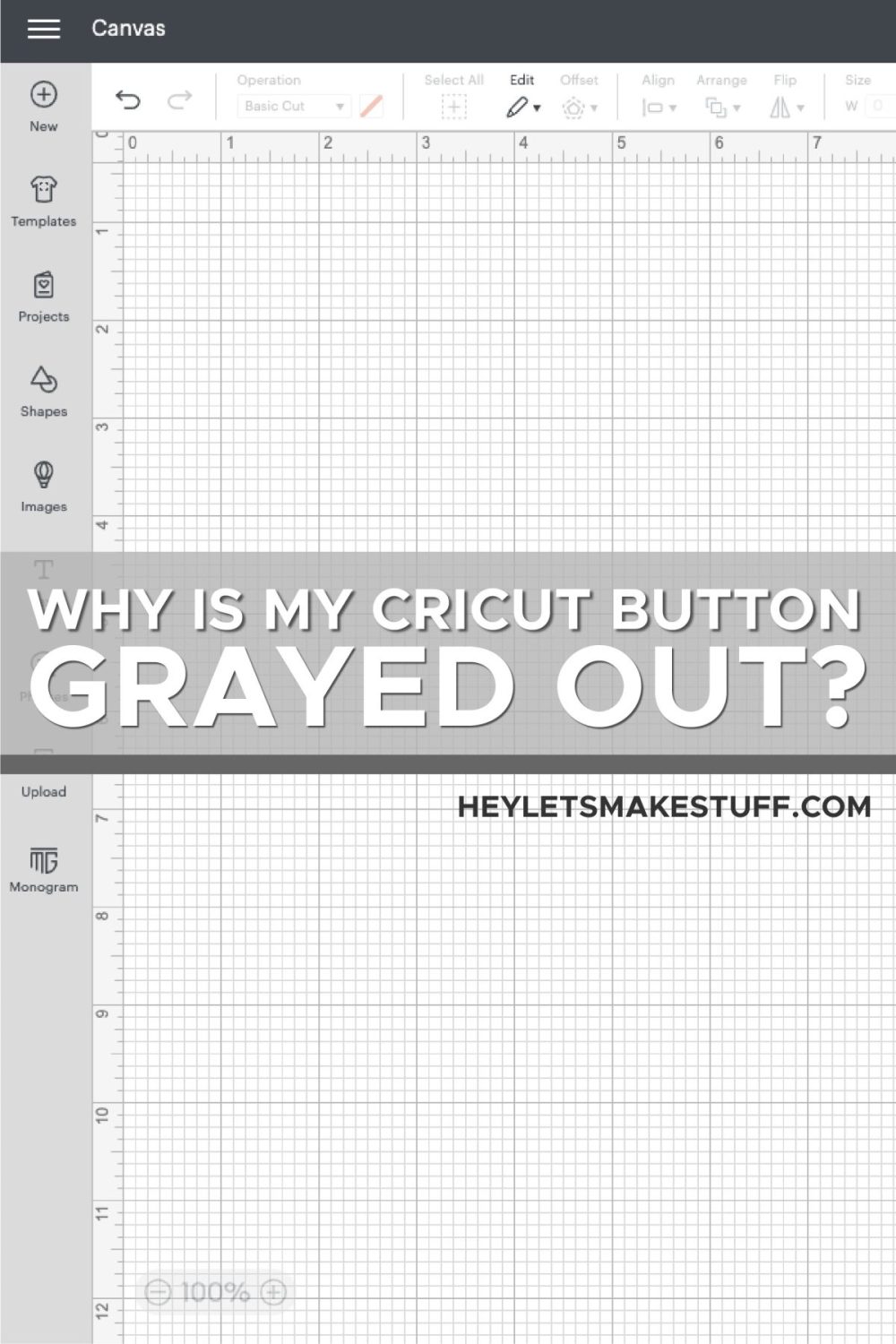 Why is My Cricut Button Grayed Out on Cricut Canvas in gray text