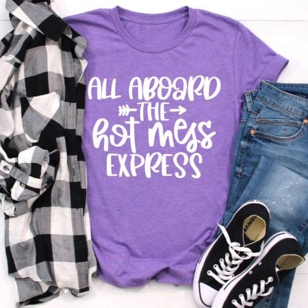 Purple t-shirt with the saying All Aboard the Hot Mess Express.